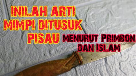 Singapore pool 4d hari ini. Mimpi melihat orang ditusuk pisau.