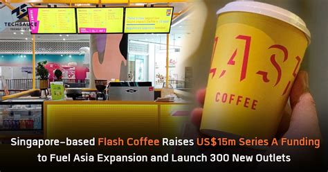 Singapore-based Flash Coffee raises US$15M Series A to fuel Asia ...