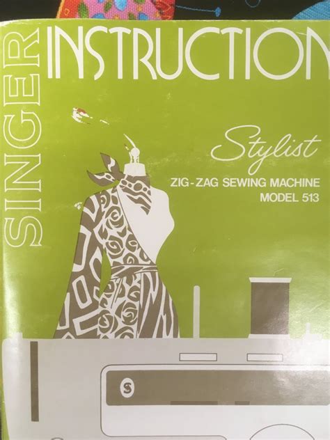 Singer sewing machine stylist 513 manual. - Alte uhren; aus einer zittauer sammlung..