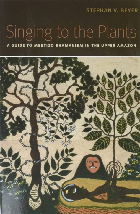 Singing to the plants a guide to mestizo shamanism in the upper amazon. - Ven conmigo, amada mia/come with me, my love.