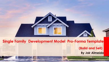 Single Family Development Model ProForma Template Eloquens