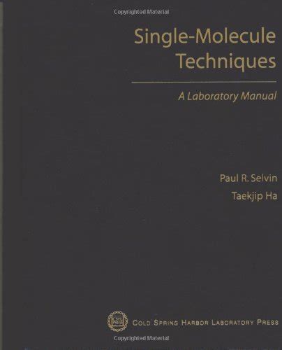 Single molecule techniques a laboratory manual. - Etter det vi forstår på politisk hold.