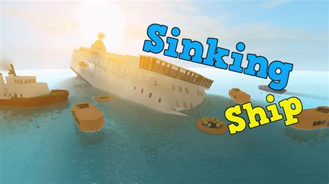 Sinking Ship - Roblox