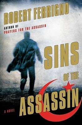 Read Sins Of The Assassin Assassin Trilogy 2 By Robert Ferrigno