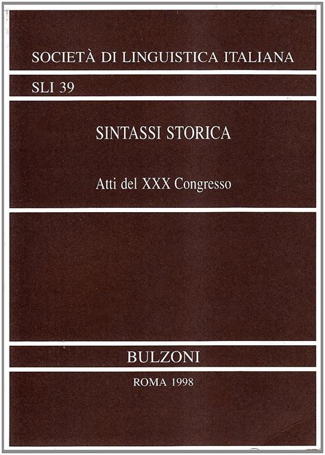 Sintassi storica: atti del xxx congresso internazionale della societa di linguistica italiana. - Auto flat rate labor guide nissan.