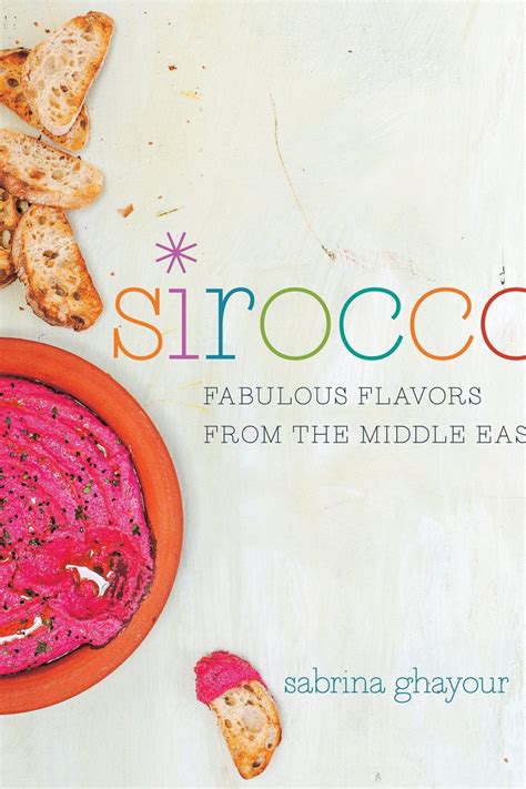 Download Sirocco Fabulous Flavors From The Middle East By Sabrina Ghayour