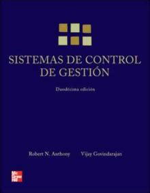 Sistema de control de gestión robert anthony 12 edition. - The astd reference guide to workplace learning and performance 3rd edition 2 volume set.