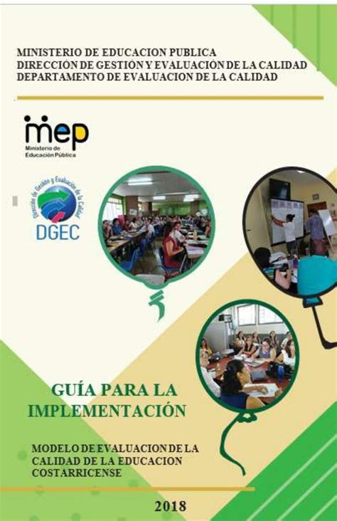 Sistema nacional de mejoramiento de la calidad de la educación costarricense. - Technologies for education a practical guide.