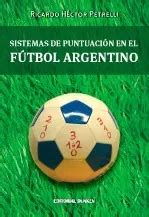 Sistemas de puntuación en el fútbol argentino. - Schermo di messa a fuoco manuale canon 5d.