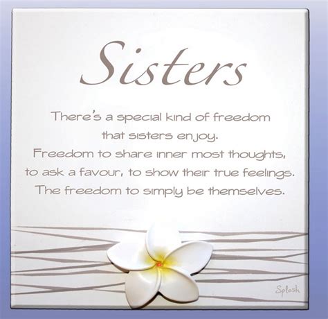 Sister poem. The death of a beloved sister can be one of the most difficult experiences in life. When it comes time to write a eulogy for your sister, it can be difficult to find the right word... 