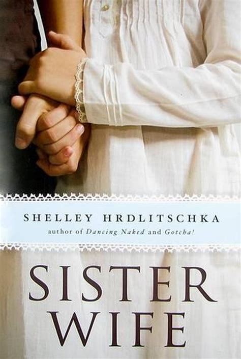 Read Sister Wife By Shelley Hrdlitschka