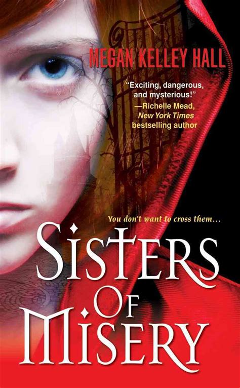 Full Download Sisters Of Misery Sisters Of Misery 1 By Megan Kelley Hall