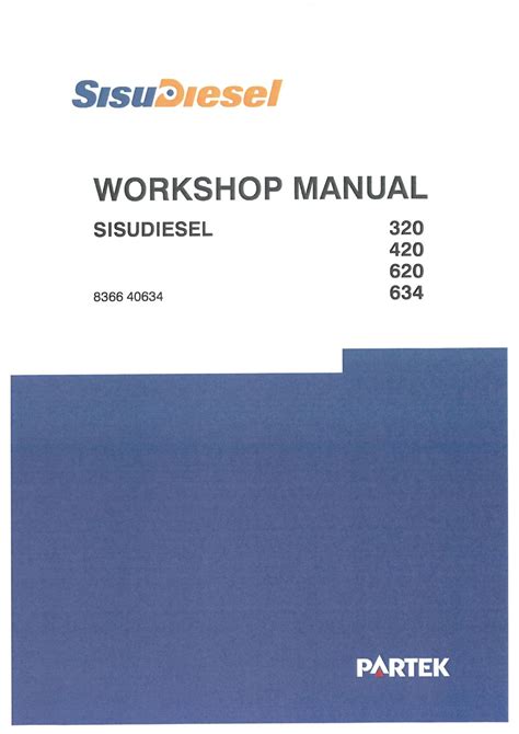 Sisu diesel 320 420 620 634 motor reparaturanleitung werkstatt. - Service manual for peugeot 308 st.