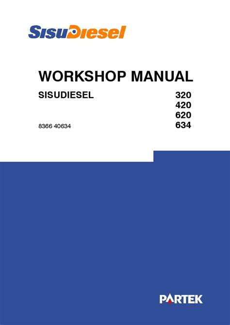 Sisu service 320 420 620 634 series diesel engine manual workshop service repair manual. - Case ih early riser 900 owners manual.