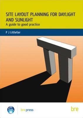 Site layout planning for daylight and sunlight a guide to good practice. - Oeuvres de j. de la fontaine..