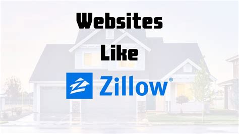 Sites like zillow. Zillow.com. One of the most well-known websites for real estate is Zillow.com. Zillow is now almost synonymous with searching for housing to purchase. The website is an excellent resource for buyers, sellers, renters, landlords, agents, and real estate professionals. The tools are easy to use. 