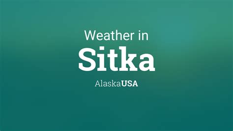 Point Forecast: Sitka AK 57.04°N 135.34°W: Mobile Weather Information | En Español Last Update: 2:06 pm AST Oct 22, 2023 Forecast Valid: 8pm AST Oct 22, 2023-6pm AST Oct 29, 2023. 