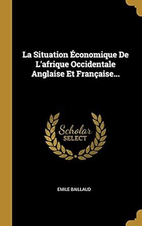 Situation économique de l'afrique occidentale anglaise et française. - Habilidades sociales tomo 1 educ. primaria nivel 1.
