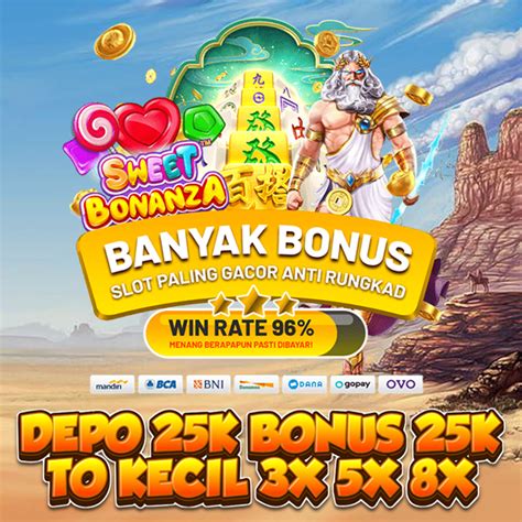 Situs deposit 25 bonus 25 to kecil bebas ip. Cara main game scatter.