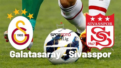 Sivasspor galatasaray maçı canlı izle twitter