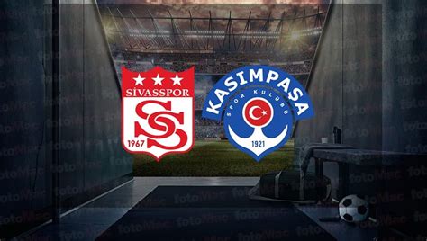 Sivasspor kasımpaşa 