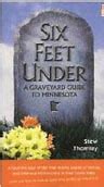 Six feet under a graveyard guide to minnesota. - Chevrolet zafira manual de taller completo.