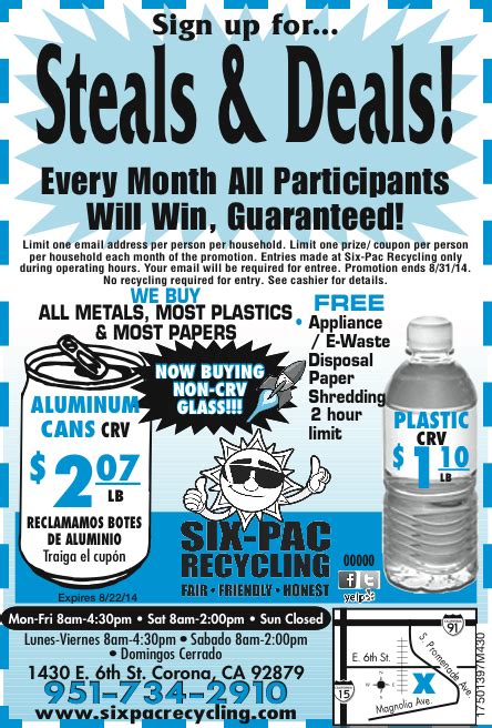 Six pac recycling coupon. Six-Pac Recycling 1430 East Sixth Street Corona, CA 92879 MAP / DIRECTIONS. Phone: (951) 734-2910 Fax: (951) 734-1012 . Tell your friends you're making a difference by Recycling; Everyone should do their part! Protect our natural resources for our health and future generations. 