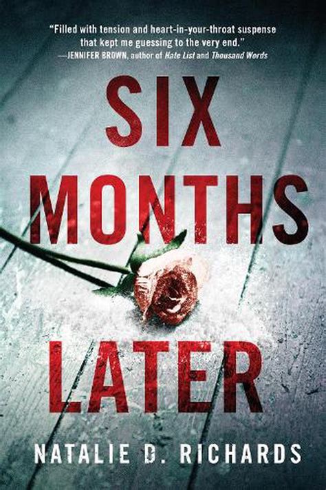 Read Online Six Months Later By Natalie D Richards