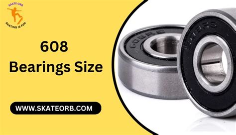 Size 608 Bearings: The Ultimate Guide to Skateboarding and Inline Skating Success