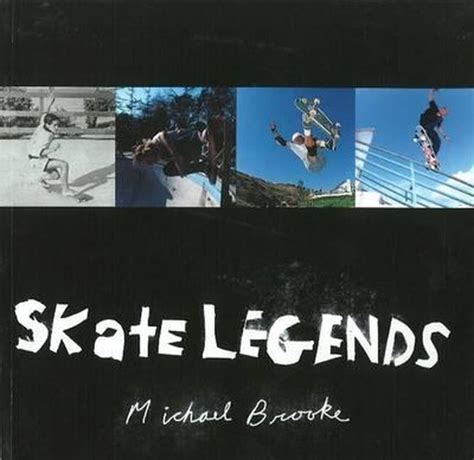 Full Download Skate Legends By Michael Brooke