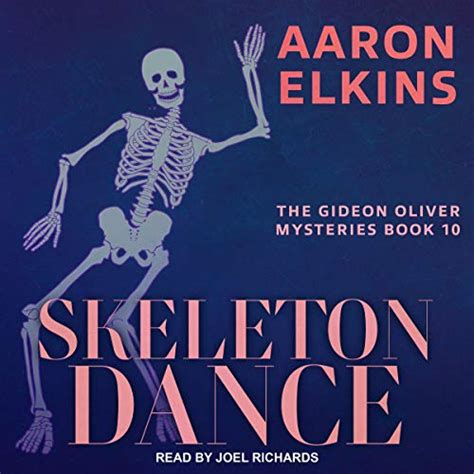 Read Skeleton Dance Gideon Oliver 10 By Aaron Elkins