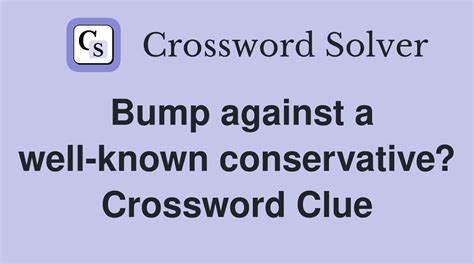 Skew Conservative - Crossword Clue Answers - Crossword Solver