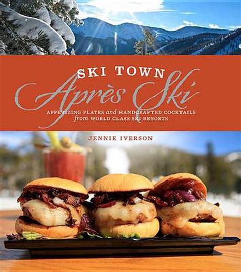 Full Download Ski Town Apres Ski By Jennie Iverson