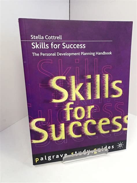 Skills for success the personal development planning handbook palgrave study skills. - --ich bin gesund und kann gut rechnen--.
