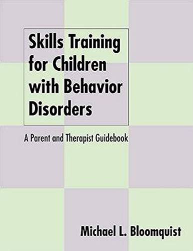 Skills training for children with behavior disorders a parent and therapist guidebook. - Vbs bible study guide for children.