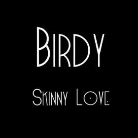 Skinny Love - Wikipedia