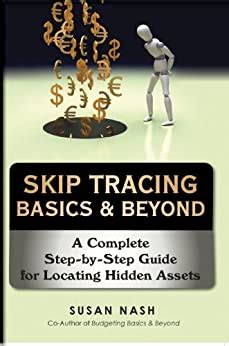 Skip tracing basics beyond a complete step by step guide for locating hidden assets. - Lehrbuch des schuldrechts, 2 bde. in 3 tl.-bdn., bd.2/2, besonderer teil.