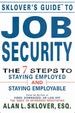 Sklovers guide to job security the 7 steps to staying employed and employable. - Cosco scenera car seat instruction manual.