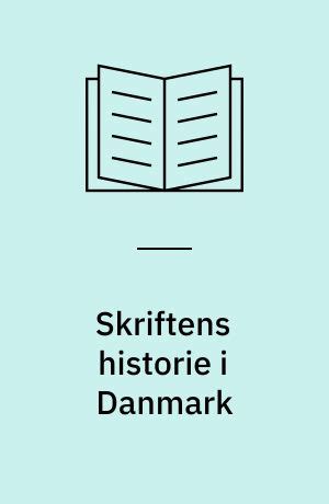 Skriftens historie i danmark fra reformationen til nutiden. - Répertoire des nouvelles à la main.
