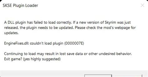 Skse plugin loader a dll plugin has failed to load. In Documents\My Games\Skyrim Special Edition\SKSE there's a file called skse64.log. I believe you can find there which .dll SKSE is failing to load. checking plugin skee64.dll. plugin skee64.dll (00000001 skee 00000001) disabled, incompatible with current runtime version 0 (handle 0) checking plugin SKSE64_Elys_UFR.dll. 
