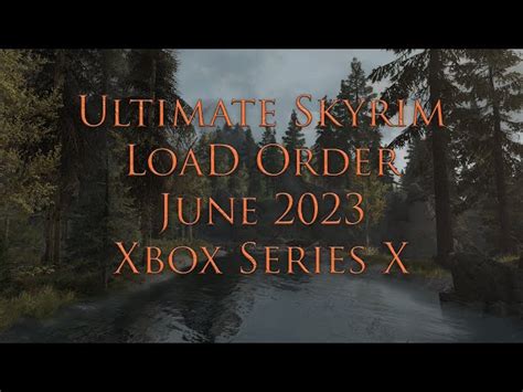 Skyrim 2024. An illogical load order for Xbox Series X by Zen_Shot.