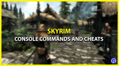 Skyrim Console Commands And Cheats Updated Guide