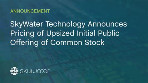 Skywater Technology, Inc. is a holding company. It engages in the provision of semiconductor development, manufacturing services, and packaging services. The company was founded on October 3, 2016 ... . 