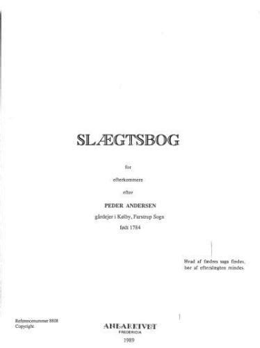 Slægtsbog for efterkommere efter peder andersen, gårdejer i kølby, farstrup sogn, født 1784. - Manual for new idea 5408 disc mower.