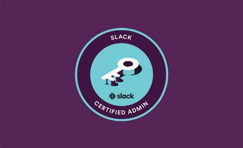 Slack-Certified-Admin Exam