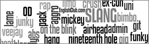 Slang/R Vocabulary EnglishClub