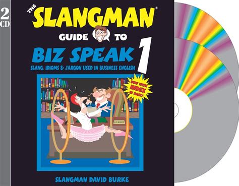 Slangman guide to biz speak 2 book slang idioms and jargon used in business english. - The handbook to handling his lordship.
