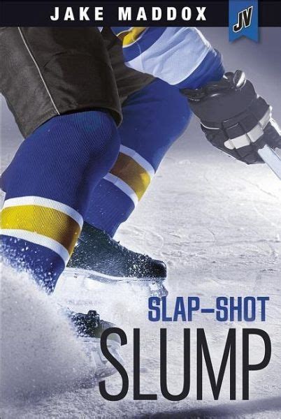 Full Download Slapshot Slump By Jake Maddox