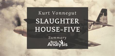 SlaughterhouseFive Plot Summary Book Analysis