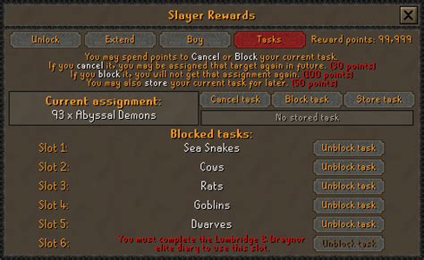 Players may exchange their Slayer points to unlock longer tasks against Ankou, Suqah, Spiritual mages, Black & Metal dragons and Abyssal, Greater & Black demons . Players can cancel or block unwanted assignments by spending reward points. Slayer Masters now sell broad crossbow bolts in exchange for reward points.. 
